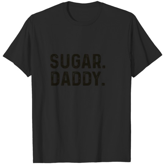 Discover Funny Sugar Daddy  Funny Best Gift Fathers Day T-shirt