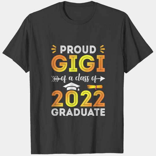 Proud Gigi Of A Class Of 2022 Graduate Senior 22 F T-shirt