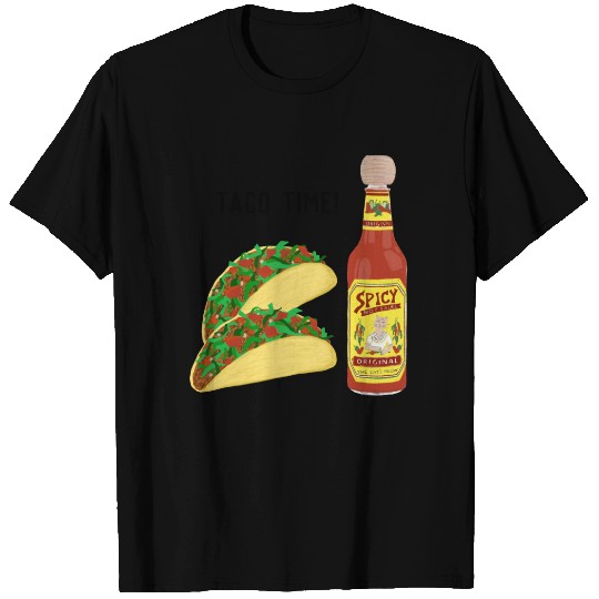 IT'S TACO TIME cute tacos hot sauce T-shirt
