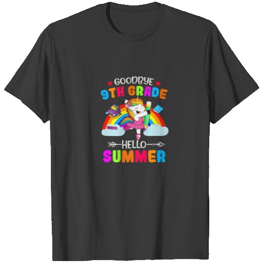 Goodbye 9Th Grade Hello Summer Unicorn Rainbow 202 T-shirt