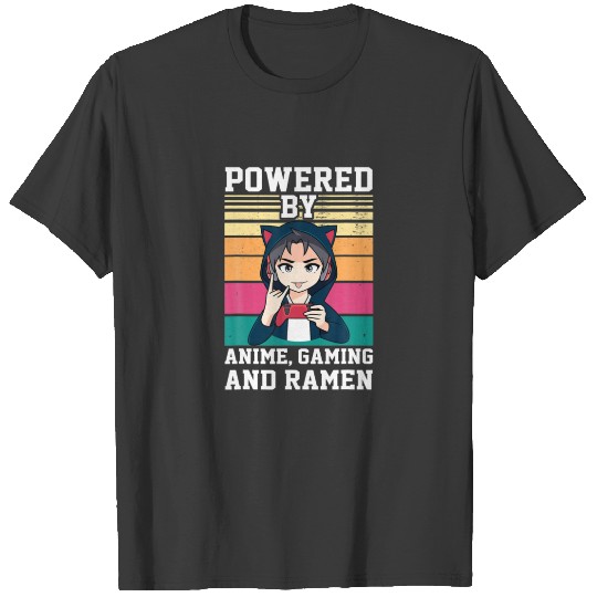 Powered By Anime, Gaming And Ramen Anime T-shirt