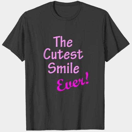 The Cutest Smile Ever, Infant T-shirt