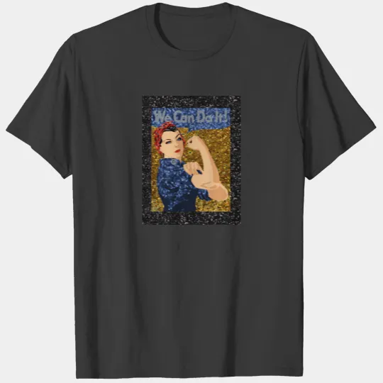glitter rosie the riveter T-shirt