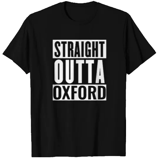 Straight outta oxford T-shirt