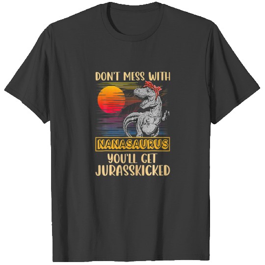 Discover Nana T Rex Dinosaurs Funny Mommy Saurus T-shirt