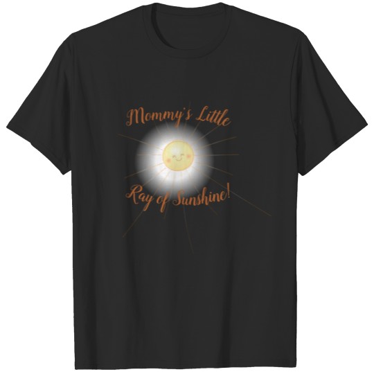 Mommy's Little Ray of Sunshine Gift T-shirt