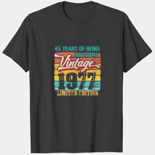 Limited Edition 1977 45 Years Old Funny 45Th Birth T-shirt