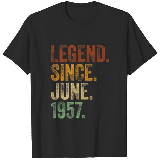 Discover 65Th Birthday June Born 65 Years Legend Since 1957 T-shirt