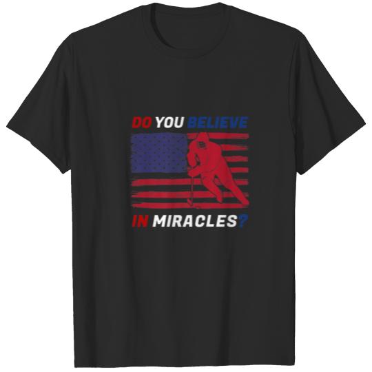 Discover Do You Believe In Miracles 1980 USA Hockey Quote T-shirt