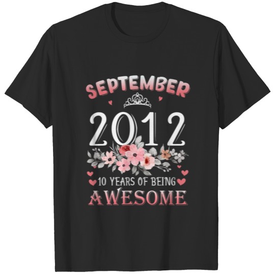 Discover 10 Year Old Made In September 2012 10Th Flower Bir T-shirt
