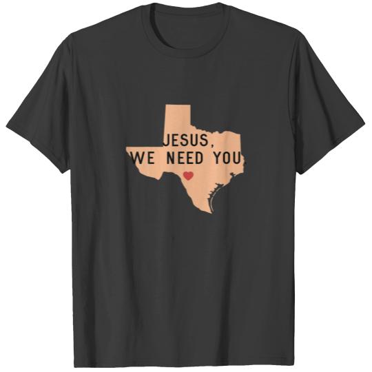 Jesus We Need You Pray For Texas End Gun Violence T-shirt