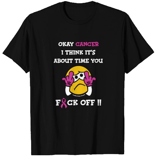 F#CK OFF...Breast Cancer T-shirt