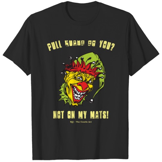 Discover BJJ Fully Editable Front And Rear Maniac Jester T-shirt