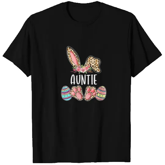 Auntie Easter Leopard Bunny Egg Cute Family Easter T-shirt