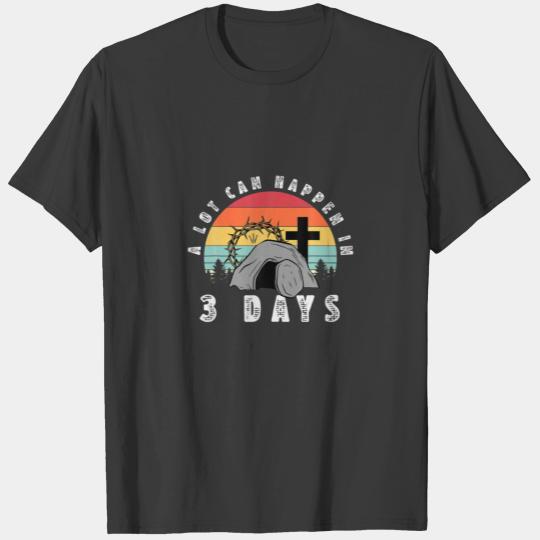 A Lot Can Happen In 3 Days Christians Bibles Vinta T-shirt