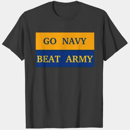 GO NAVY BEAT ARMY T-shirt