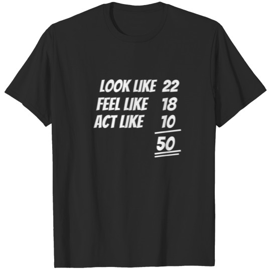 Discover 50Th Birthday Ladies Men 50 Years 1972 Funny Gift T-shirt