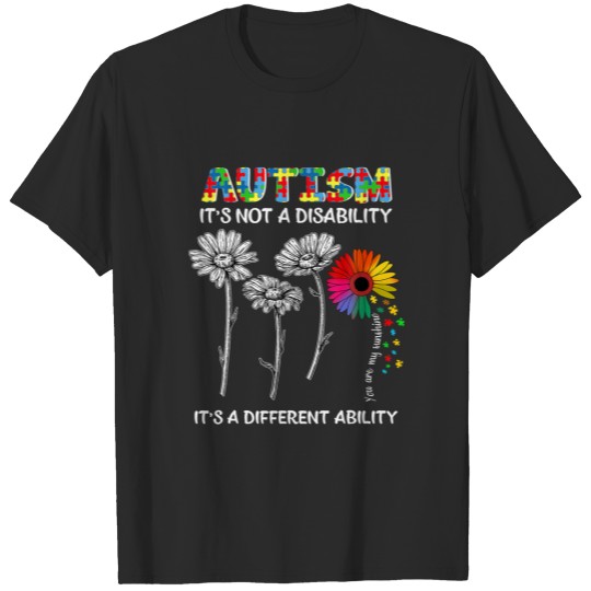 Discover Autism It's Not A Disability It's A Different Abil T-shirt