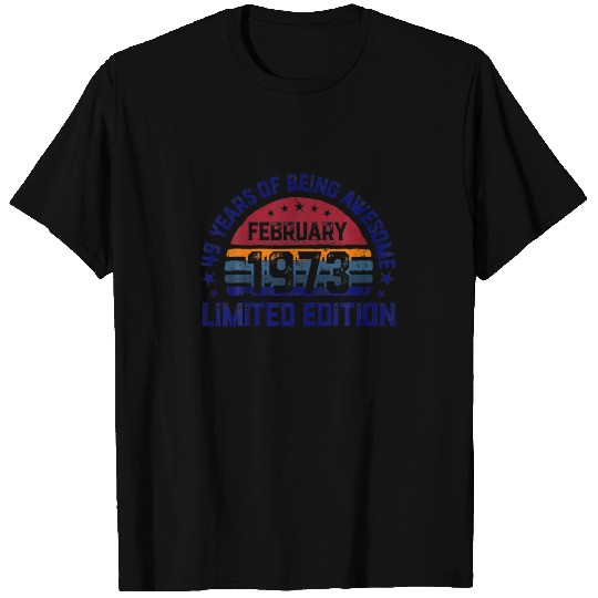 49 Years Old Of Being Awesome - Legend In Ferbruar T-shirt