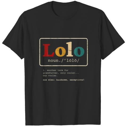 Lolo Definition Filipino Grandpa For A Pinoy T-shirt