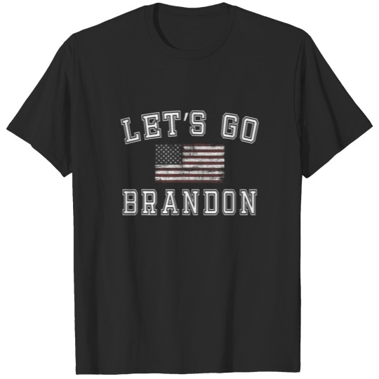 Discover Lets Go Brandon Biden American Flag Let's Go Chant T-shirt