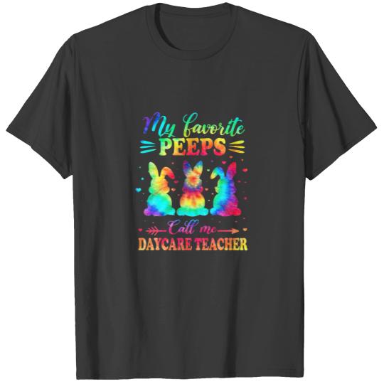Favorite Bunnies Call Me Daycare Teacher Easter Ti T-shirt