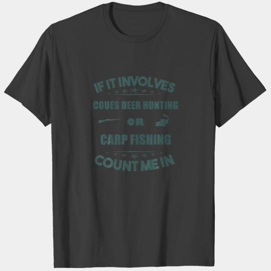 Involves COUGAR Hunting And  TUNA Fishing Count Me T-shirt