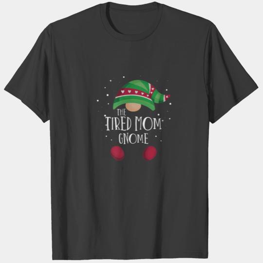 Tired Mom Gnome Matching Christmas Pjs Family Paja T-shirt