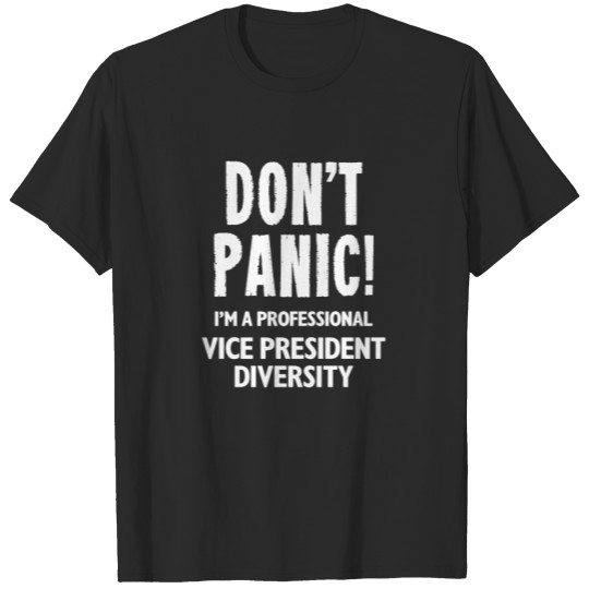 Discover Vise President Diversity T-shirt