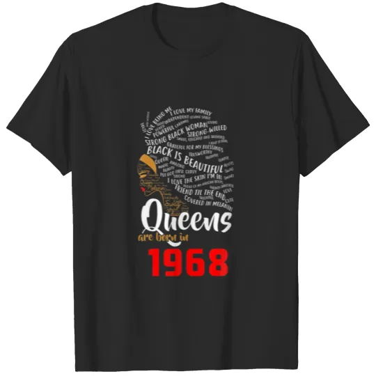 Black Queens Are Born In 1968 50Th Birthday Gift T-shirt
