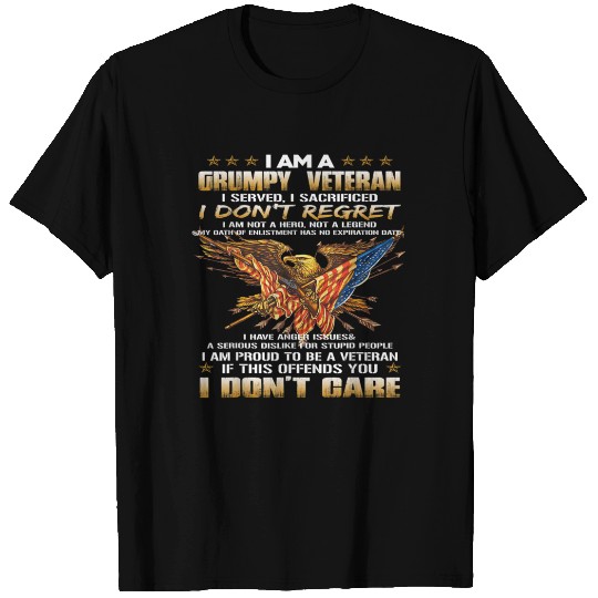 I am a grumpy old veteran i served i sacrificed T-shirt