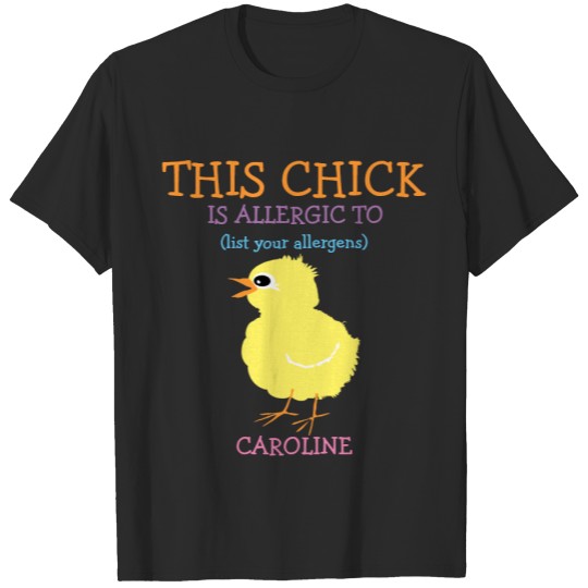 Discover Fluffy Yellow Chick Personalized Allergy Alert T-shirt