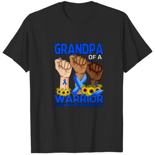 Discover Hand Grandpa Of A Warrior Guillain Barre Syndrome T-shirt