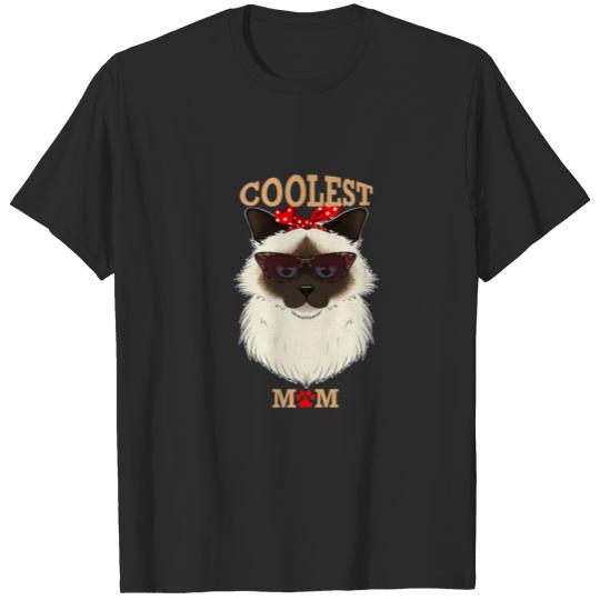 Coolest Cat Mom I Birman Cat Mom I Birman Cat T-shirt
