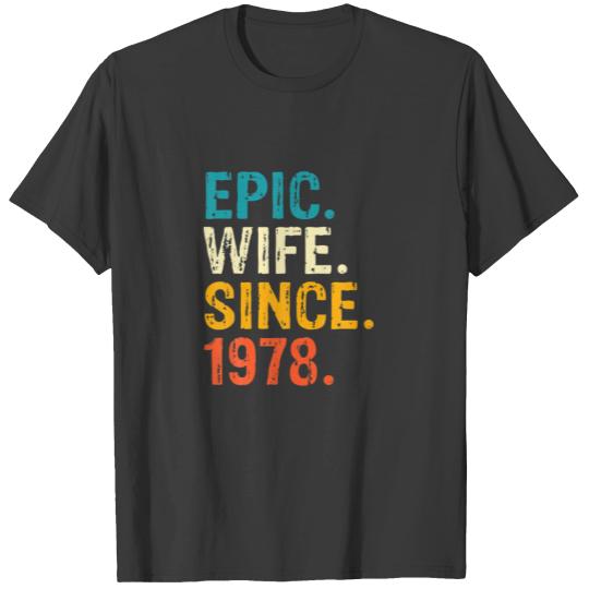 Epic Wife Since 1978 - 44Th Wedding Anniversary 44 T-shirt