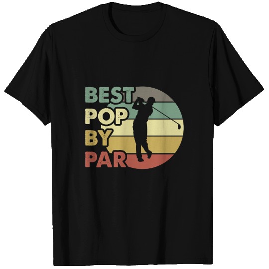 Father Day Mens Best Pop Pop By Par  Golf T-shirt
