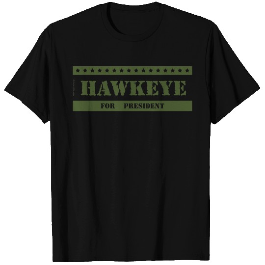 For President Hawkeye T-shirt