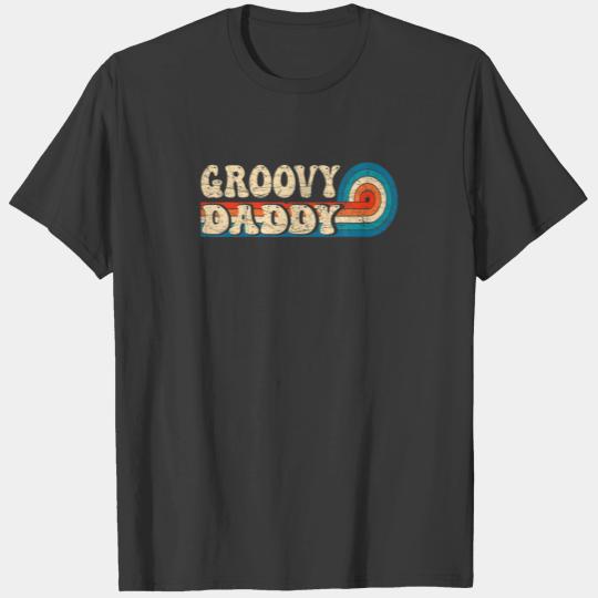 Mens Groovy Daddy 70S Aesthetic Nostalgia 1970'S R T-shirt