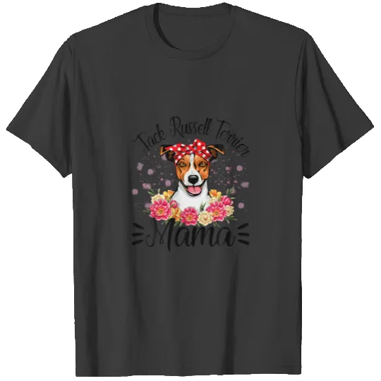 Jack Russell Terrier Mama Florals Cute Dog Mom Mot T-shirt