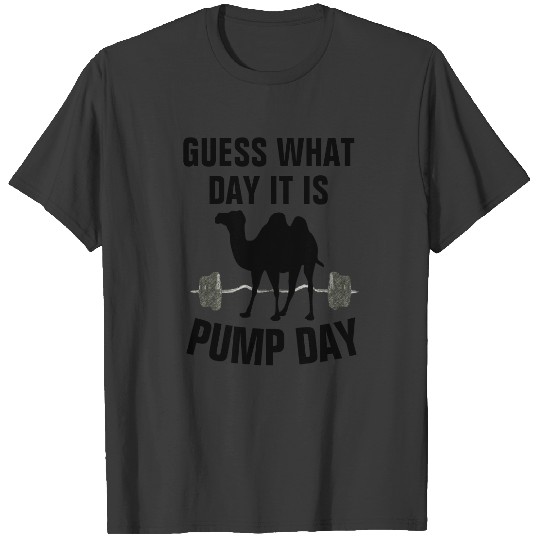 Guess What Day It Is Hump Day Gym T-shirt
