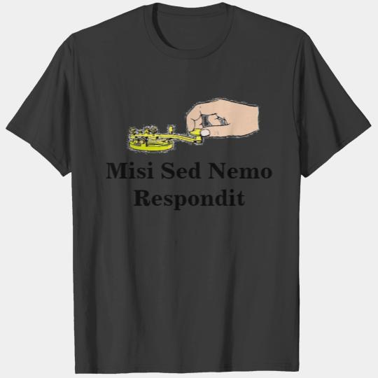 Ham Radio "I Sent But No One Answered" T-shirt