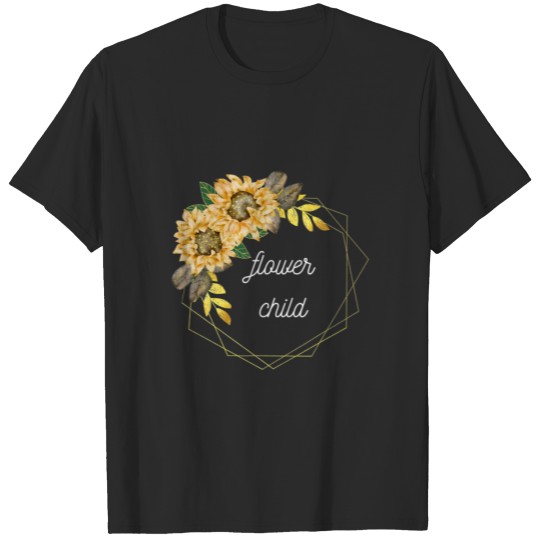 Discover Flower Child Sunflower Wo T-shirt