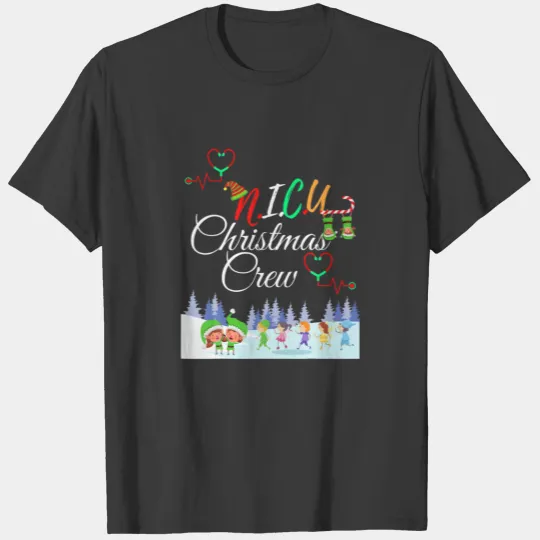 NICU Christmas Crew Neonatal Nurse NICU Techs Secr T-shirt
