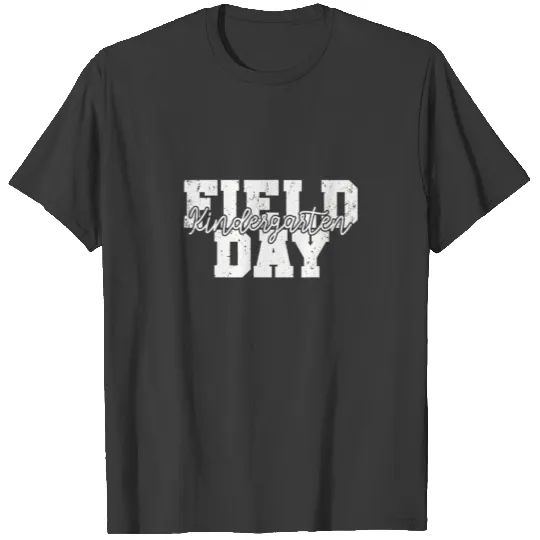 Field Day 2022 Kindergarten School Teacher Kids Re T-shirt