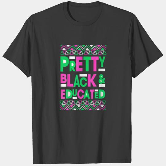 AKA Sorority Pretty Black Educated Black History M T-shirt