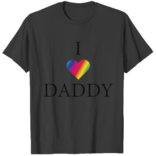 I LOVE DADDY RAINBOW HEART T-shirt