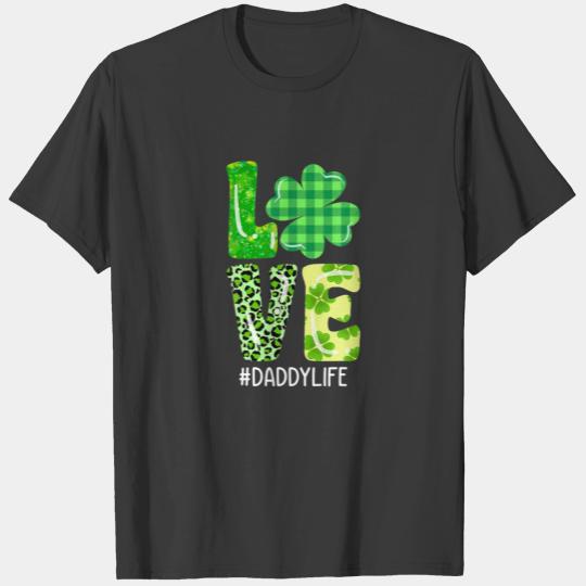 Love Daddy Shamrock Funny St Patricks Day Matching T-shirt