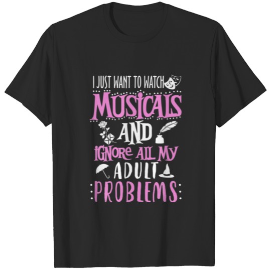 Watch Musical Funny Theatre Nerd T-shirt