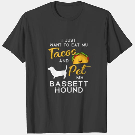Bassett Hound Dog Tacos Lover Owner Christmas Birt T-shirt