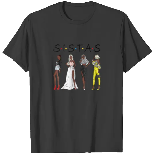 Black SISTAS Queen Afro Women African American Pri T-shirt